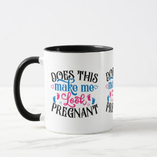 Does This Make Me Look Pregnant Mug