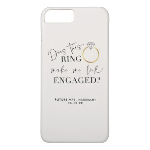 DOES THIS RING Make Me Look Engaged Calligraphy Case-Mate iPhone Case
