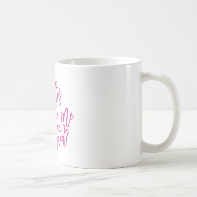 DOES THIS RING MAKE ME LOOK ENGAGED? // COFEE MUG (Right)