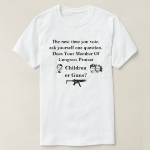 Does your member of congress protect Children or.. T-Shirt