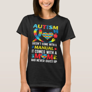 Doesn t Come With A Manual Women Autism Awareness T-Shirt