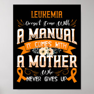 Doesn't Come With A Manual It Comes With A Mother  Poster