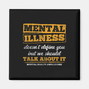 Doesnt Define You Talk About Mental Health Awarene Magnet
