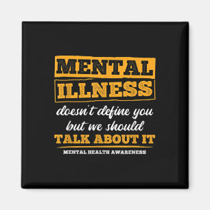 Doesnt Define You Talk About Mental Health Awarene Magnet