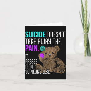 Doesn't take away the pain passes to someone card