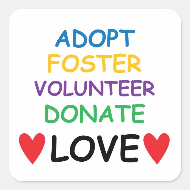 Dog Adopt Foster Volunteer Donate Love Sticker (Front)
