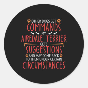 Dog Airedale Terrier Commands Classic Round Sticker