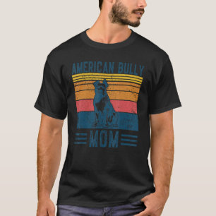 Dog American Bully Mum Vintage American Bully Mum T-Shirt