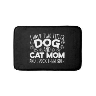 Dog And Cat Mum Mothers Day Best Mum Ever Animal Bath Mat