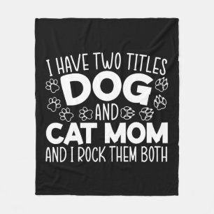 Dog And Cat Mum Mothers Day Best Mum Ever Animal Fleece Blanket