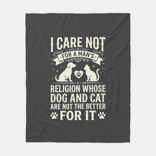 Dog and Cat Religion Quote Fleece Blanket (Front)