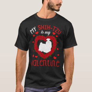 Dog Animal Hearts Day Shih Tzu My Valentines Day T-Shirt