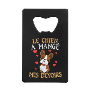 Dog Ate My Homework - Learning French Quote