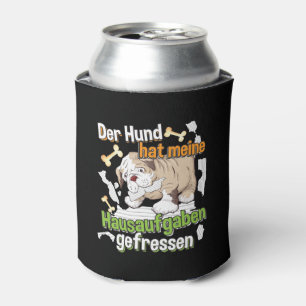Dog Ate My Homework - Learning German Quote Can Cooler