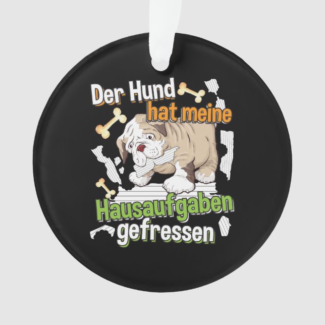 Dog Ate My Homework - Learning German Quote Ornament (Front)