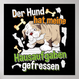 Dog Ate My Homework - Learning German Quote Poster
