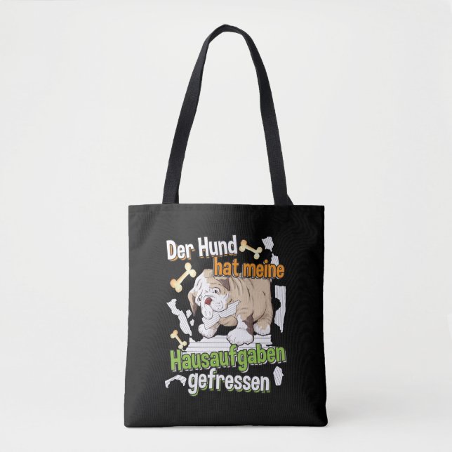 Dog Ate My Homework - Learning German Quote Tote Bag (Front)
