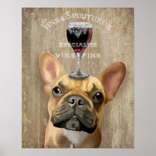 Dog Au Vin, French Bulldog Poster