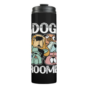 Dog Barber Pet Groomer Pet Salon Fur Artist Thermal Tumbler