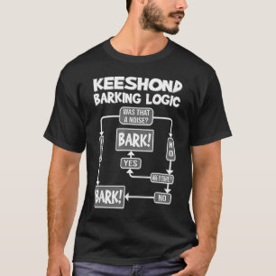 Dog Barking Logic, funny dog gift idea, Funny Kees T-Shirt