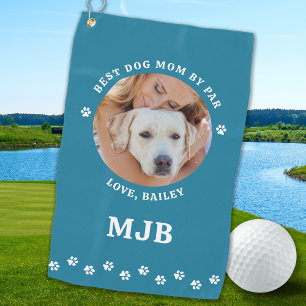 DOG Best MOM By Par Personalised Pet Photo  Golf Towel