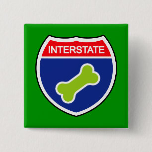 Dog Bone Interstate Sign 15 Cm Square Badge