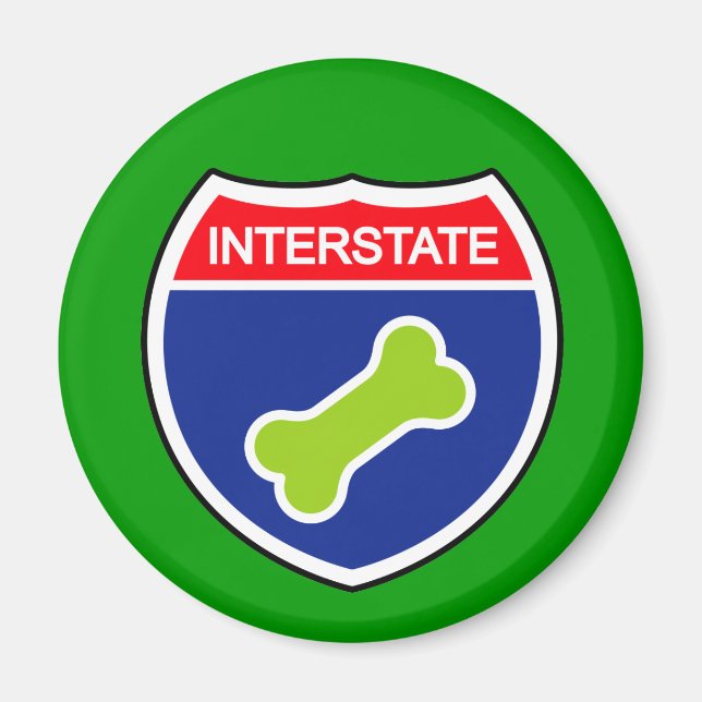 Dog Bone Interstate Sign Magnet (Front)