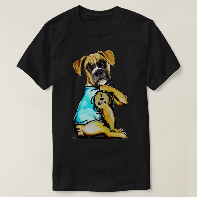 Dog Boxer Dog Tattoo I Love Mum Mother's Day Lover T-Shirt (Design Front)