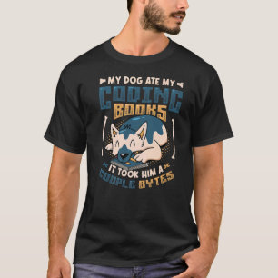 Dog Bytes Code Computer Joke Programming  2 T-Shirt