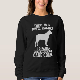 Dog Cane Corso Sweatshirt