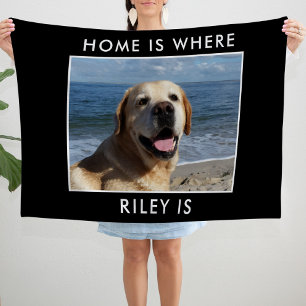 Dog Cat Home Is Where Pet Photo Fleece Blanket