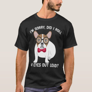 Dog Cat Kitten Did I Roll My Eyes Out Loud groovy  T-Shirt