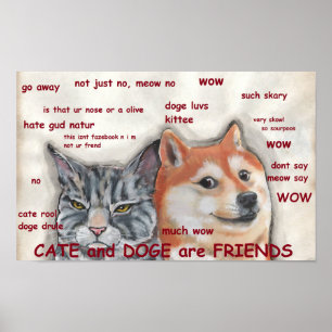 Dog Cat Shiba Inu Doge Meme Funny Humourous Friend Poster