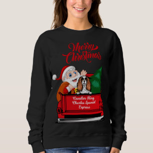 Dog Cavalier King Charles Spaniel Santa Red Truck Sweatshirt