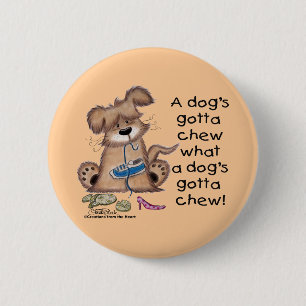 Dog Chews Shoes 6 Cm Round Badge