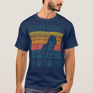 Dog Cocker Spaniel Mum Vintage Cocker Spaniel Mum T-Shirt