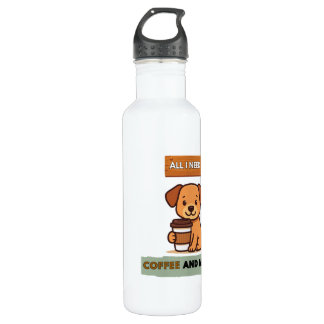 Dog Coffee Design–All I Need Is Coffee And My Dog 710 Ml Water Bottle