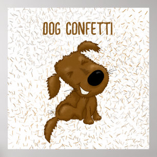 Dog Confetti Shedding Dog Poster