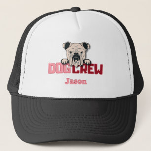 Dog Crew Bulldog Custom Trucker Hat