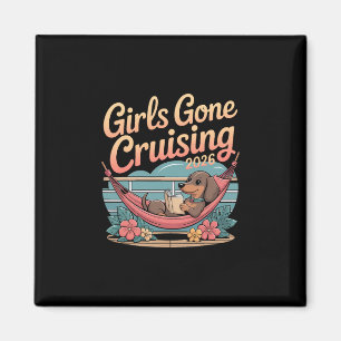 Dog Dachshund Girls Gone Cruising 2026 Cruise Vaca Magnet