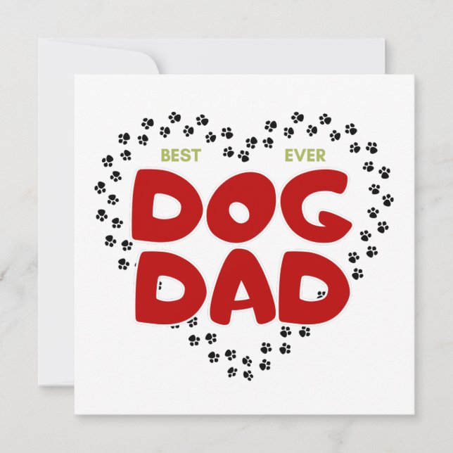 Dog Dad, Cute Best Ever Dog Dad Card (Front)
