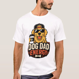 Dog Dad Energy Funny Golden Retriever Streetwear T-Shirt