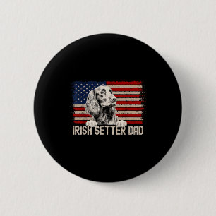 Dog Dad Ever American Flag - Irish Setter Dad 6 Cm Round Badge