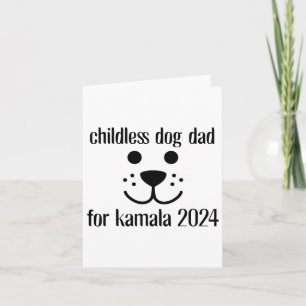 Dog Dad For Kamala Harris 2024 Card