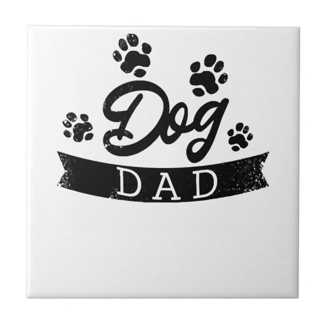 Dog Dad Funny Design - Gift idea for dogs owners o Ceramic Tile (Front)