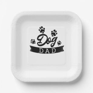 Dog Dad Funny Design - Gift idea for dogs owners o Paper Plate