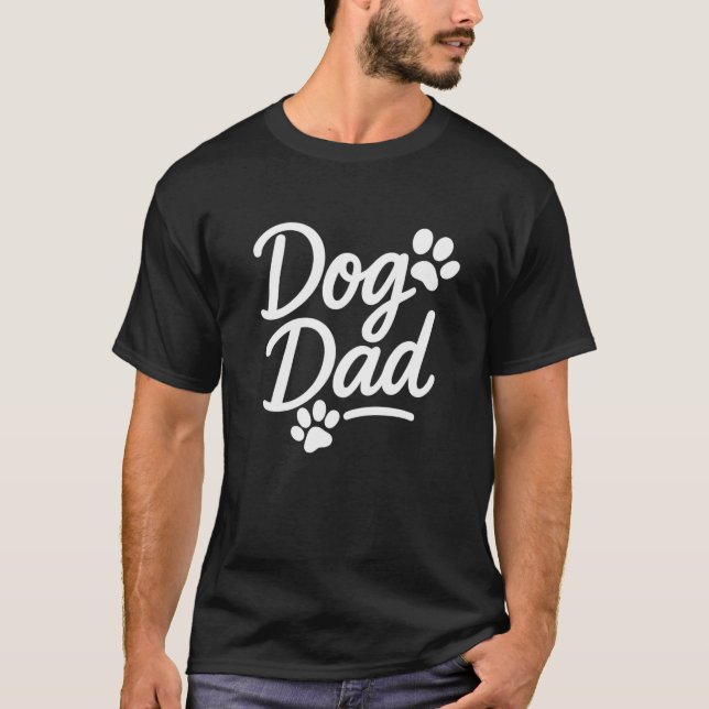 Dog Dad – Funny Paw Print Script T-Shirt (Front)