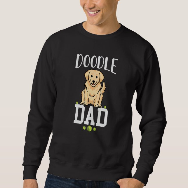dog dad golden doodle best golden retriever dad ev sweatshirt (Front)