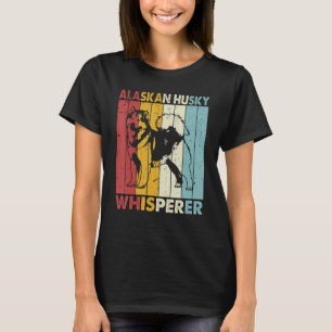 Dog Dad Mom Whisperer  Vintage Alaskan Husky T-Shirt