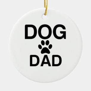 DOG DAD PAW CERAMIC ORNAMENT
